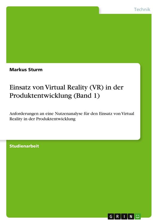 Produktbild: Einsatz von Virtual Reality (VR) in der Produktentwicklung (Band 1)