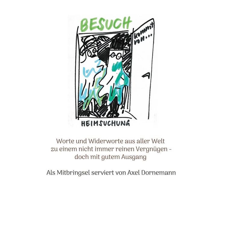 Produktbild: Besuch kommt von Heimsuchung