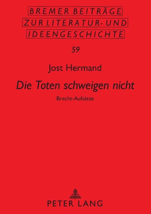 Bild vom Artikel «Die Toten schweigen nicht» vom Autor Jost Hermand