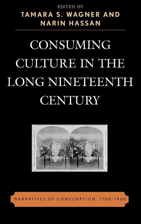 Produktbild: Consuming Culture in the Long Nineteenth Century