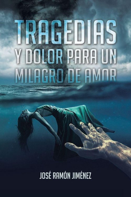 Produktbild: Tragedias y Dolor para un Milagro de Amor