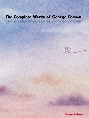 Produktbild: The Complete Works of George Colman