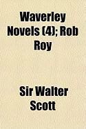 Produktbild: Waverley Novels (Volume 4); Rob Roy