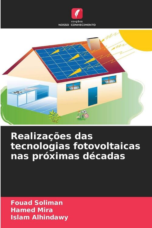Produktbild: Realiza&ccedil;&otilde;es das tecnologias fotovoltaicas nas pr&oacute;ximas d&eacute;cadas