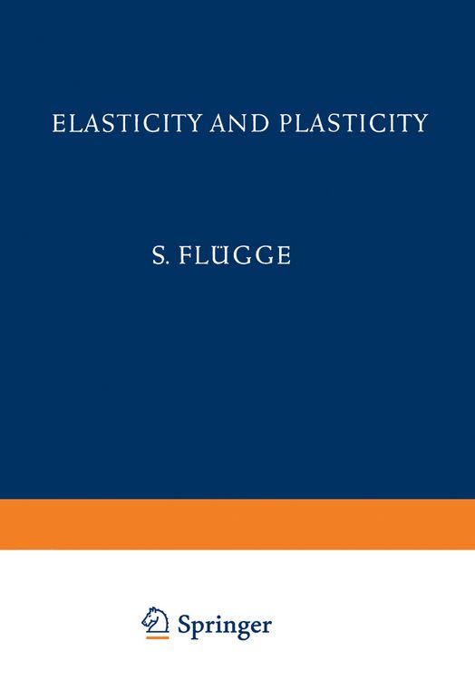Produktbild: Elasticity and Plasticity / Elastizit&auml;t und Plastizit&auml;t