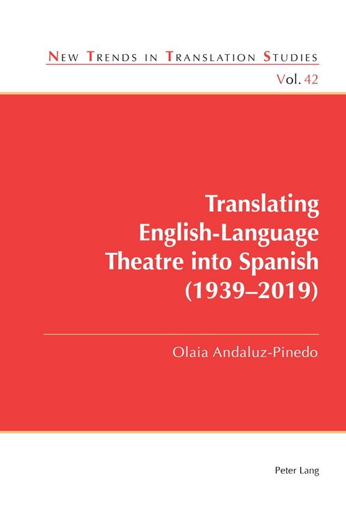 Produktbild: Translating English-Language Theatre into Spanish (1939&ndash;2019)