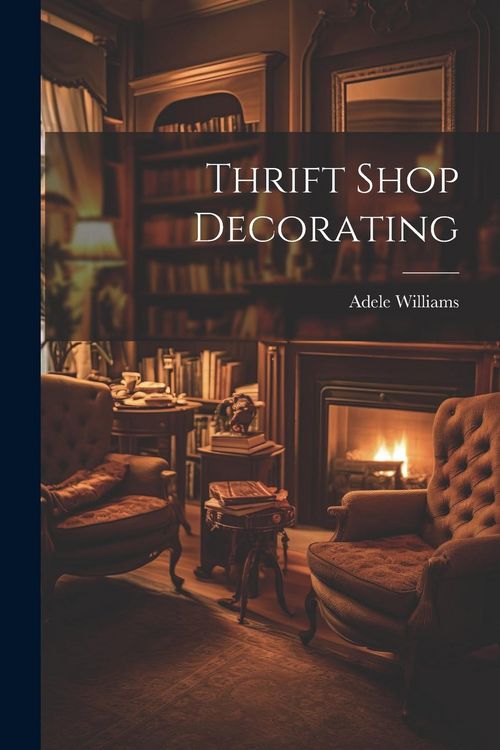 Produktbild: Thrift Shop Decorating