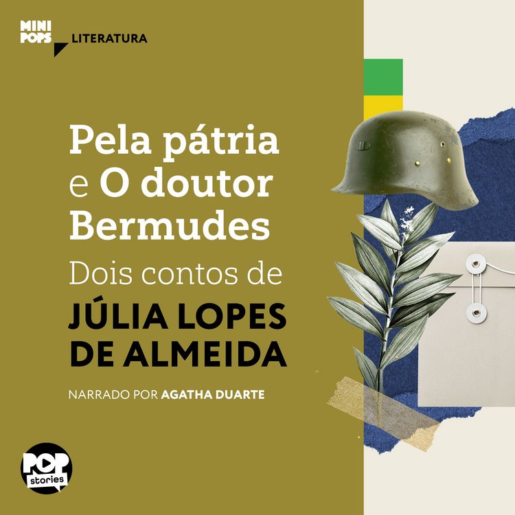 Produktbild: Pela p&aacute;tria e O dr Bermudes: Dois contos de J&uacute;lia Lopes de Almeida