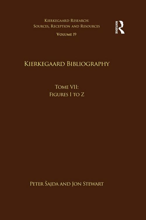 Produktbild: Volume 19, Tome VII: Kierkegaard Bibliography