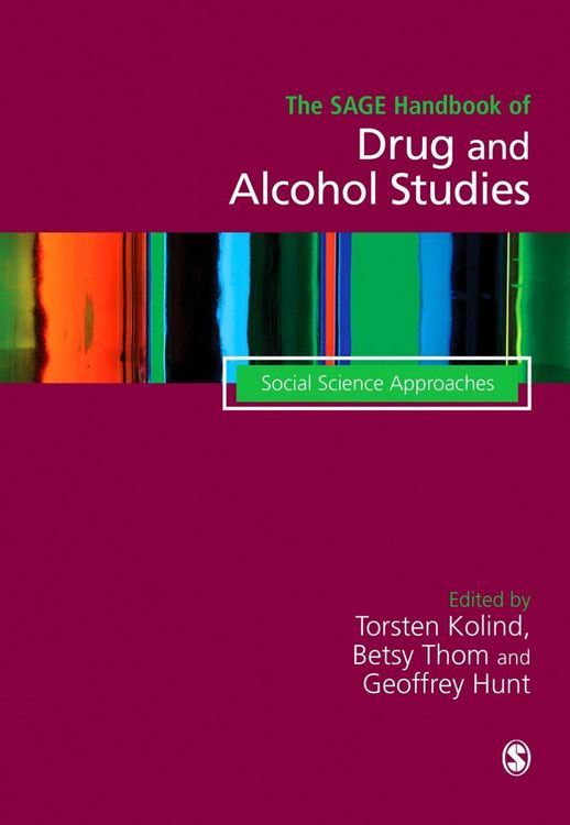 Produktbild: The SAGE Handbook of Drug & Alcohol Studies