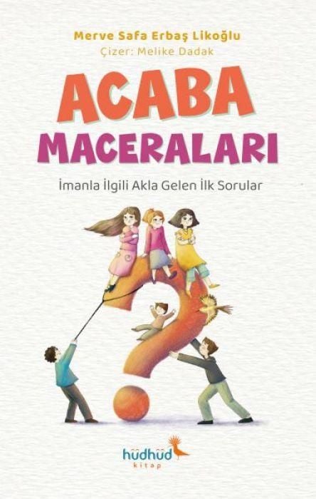 Produktbild: Acaba Maceralari - Imanla Ilgili Akla Gelen Ilk Sorular
