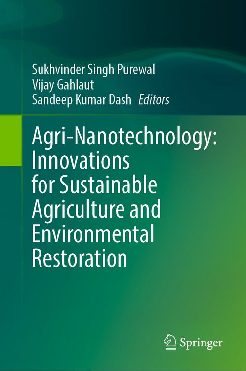 Produktbild: Agri-Nanotechnology: Innovations for Sustainable Agriculture and Environmental Restoration