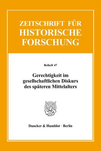 Produktbild: Gerechtigkeit im gesellschaftlichen Diskurs des sp&auml;teren Mittelalters.