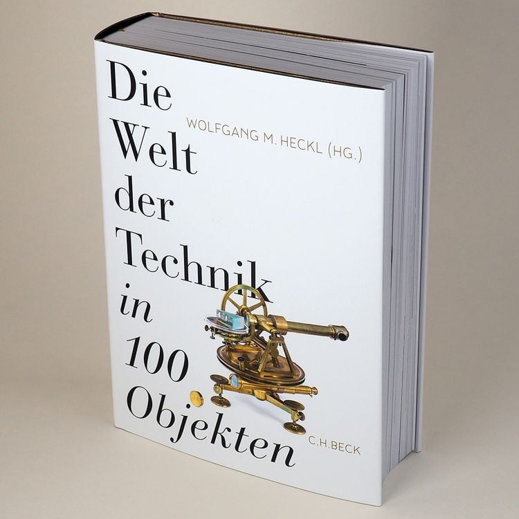 Produktbild: Die Welt der Technik in 100 Objekten