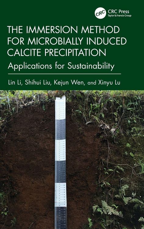 Produktbild: The Immersion Method for Microbially Induced Calcite Precipitation