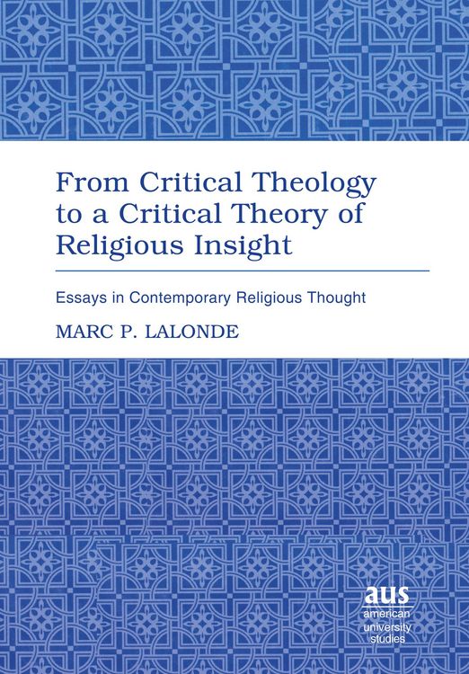 Produktbild: From Critical Theology to a Critical Theory of Religious Insight