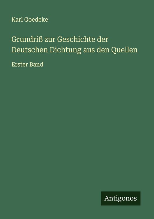Produktbild: Grundri&szlig; zur Geschichte der Deutschen Dichtung aus den Quellen
