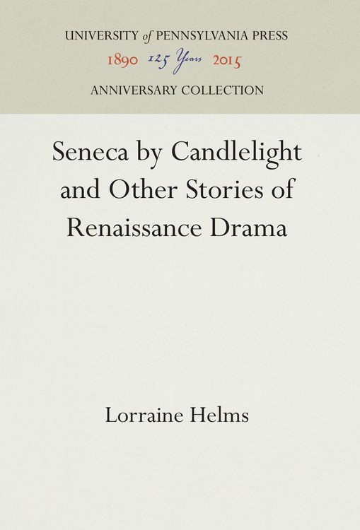 Produktbild: Seneca by Candlelight and Other Stories of Renaissance Drama