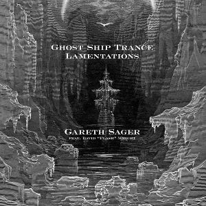 Produktbild: Ghost Ship Trance Lamentations