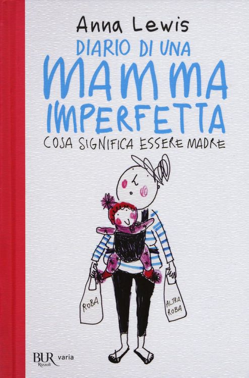 Produktbild: Diario di una mamma imperfetta. Cosa significa essere madre