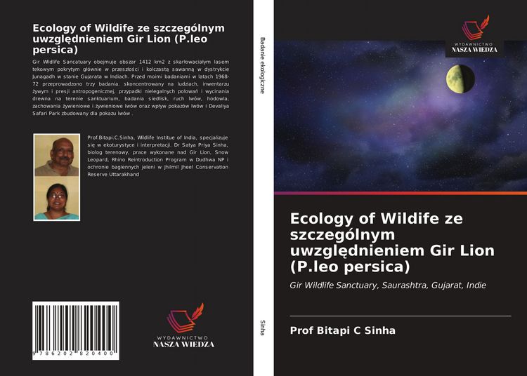 Produktbild: Ecology of Wildife ze szczeg&oacute;lnym uwzgl&iquest;dnieniem Gir Lion (P.leo persica)