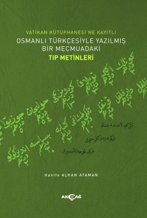 Produktbild: Vatikan K&uuml;t&uuml;phanesine Kayitli Osmanli T&uuml;rkcesiyle Yazilmis Bir Mecmuadaki Tip Metinleri