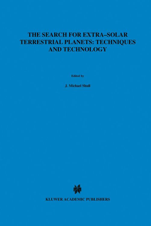 Produktbild: The Search for Extra-Solar Terrestrial Planets: Techniques and Technology