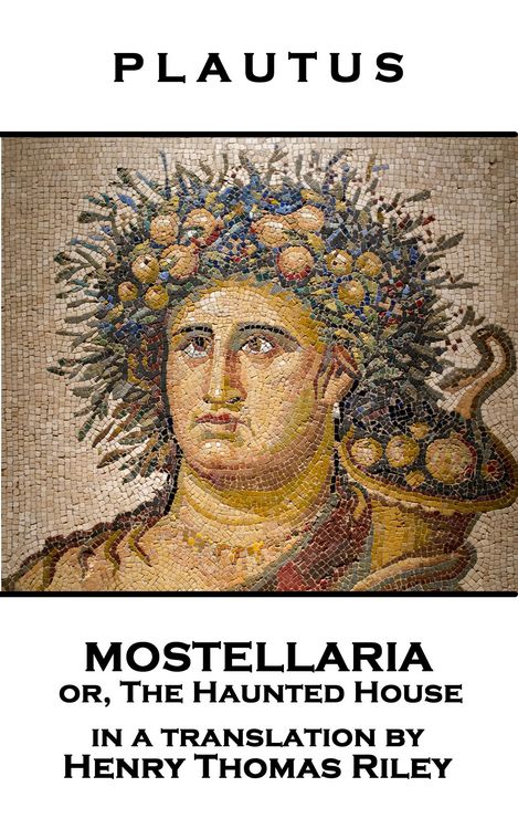Produktbild: Mostellaria or, The Haunted House