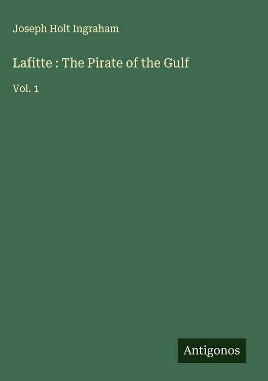 Produktbild: Lafitte : The Pirate of the Gulf