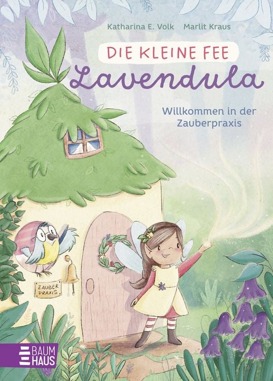Produktbild: Die kleine Fee Lavendula - Willkommen in der Zauberpraxis