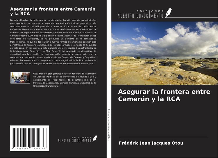 Produktbild: Asegurar la frontera entre Camer&uacute;n y la RCA