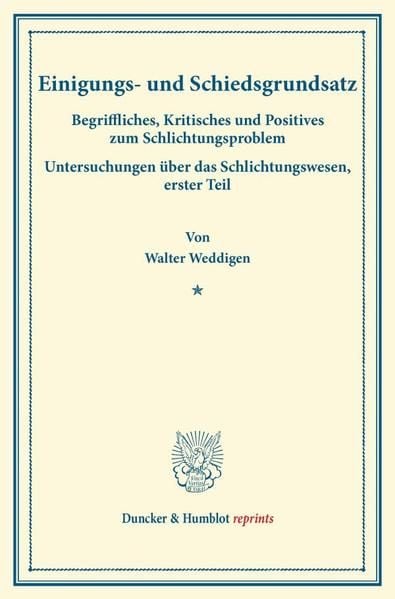 Produktbild: Einigungs- und Schiedsgrundsatz.