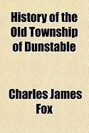 Produktbild: History of the Old Township of Dunstable