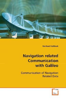 Produktbild: Sollb&ouml;ck, R: Navigation related Communication with Galileo