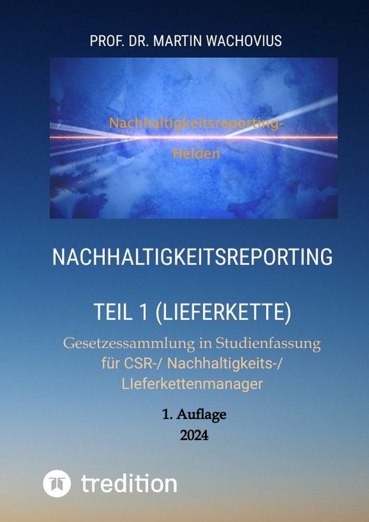 Produktbild: Nachhaltigkeitsreporting Teil 1 (Lieferkette)