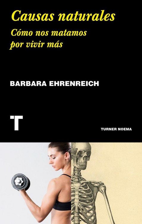 Produktbild: Causas naturales : c&oacute;mo nos matamos por vivir m&aacute;s