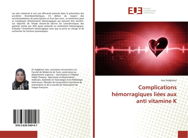 Produktbild: Complications h&eacute;morragiques li&eacute;es aux anti vitamine K