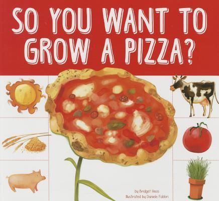 Produktbild: So You Want to Grow a Pizza?