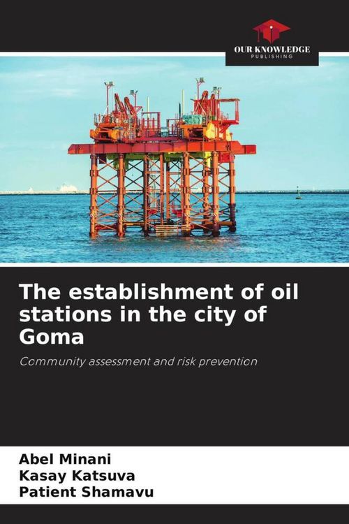 Produktbild: The establishment of oil stations in the city of Goma