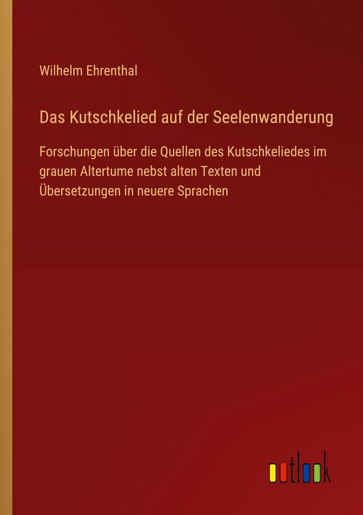 Produktbild: Das Kutschkelied auf der Seelenwanderung