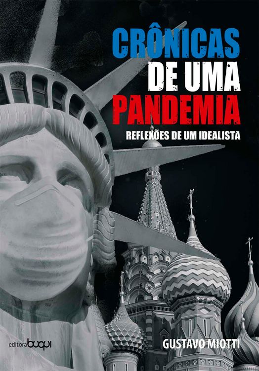 Produktbild: Cr&ocirc;nicas de uma pandemia: reflex&otilde;es de um idealista