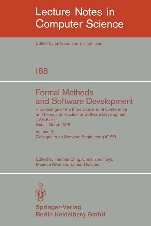 Produktbild: Formal Methods and Software Development. Proceedings of the International Joint Conference on Theory and Practice of Software Development (TAPSOFT), Berlin, March 25-29, 1985