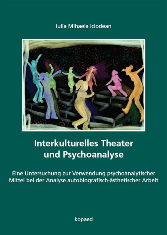 Produktbild: Interkulturelles Theater und Psychoanalyse