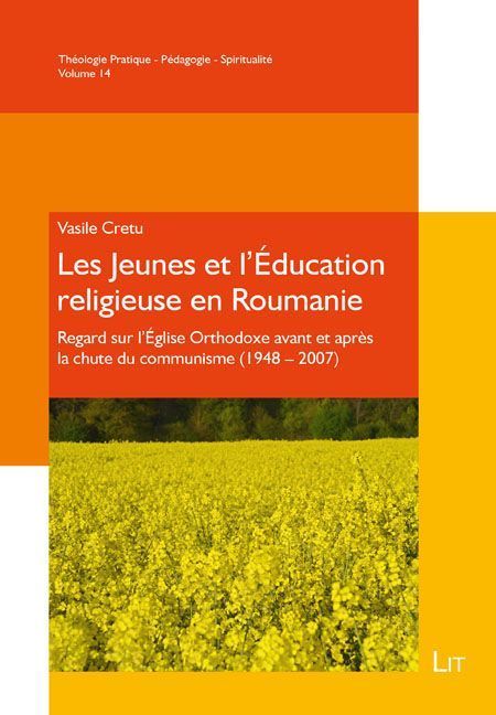 Produktbild: Cretu, V: Jeunes et l'&Eacute;ducation religieuse en Roumanie