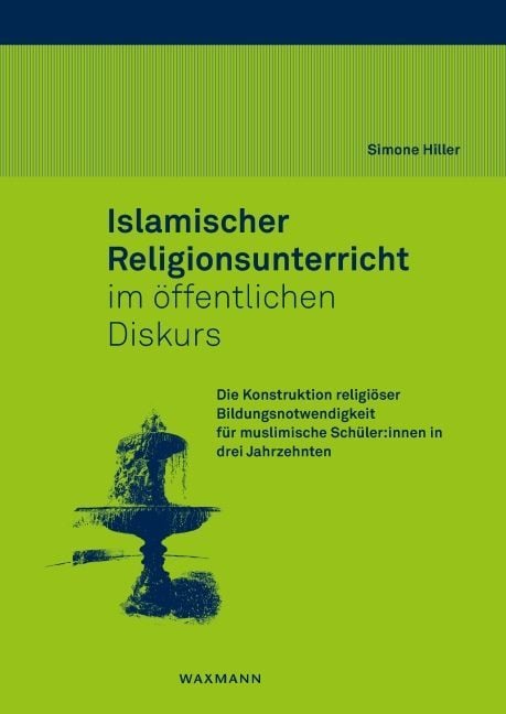 Produktbild: Islamischer Religionsunterricht im &ouml;ffentlichen Diskurs