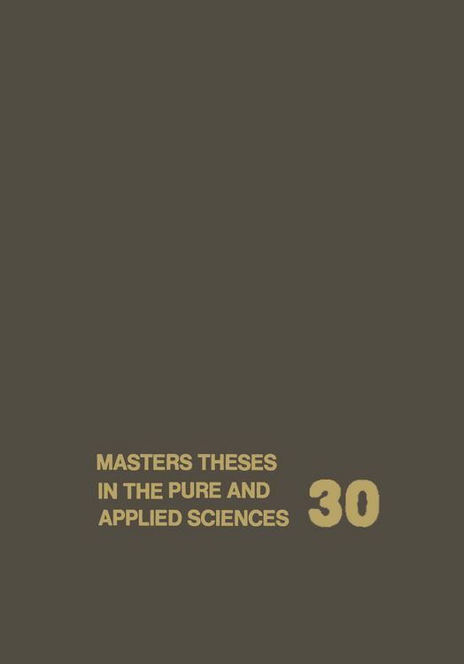 Produktbild: Masters Theses in the Pure and Applied Sciences