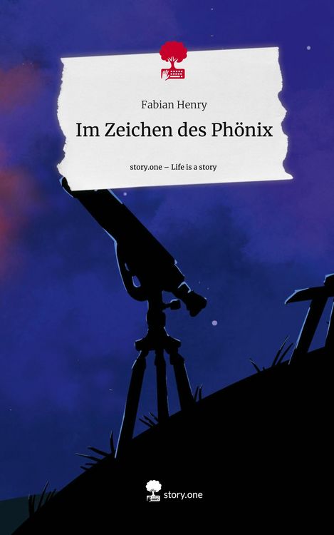 Produktbild: Im Zeichen des Ph&ouml;nix. Life is a Story - story.one