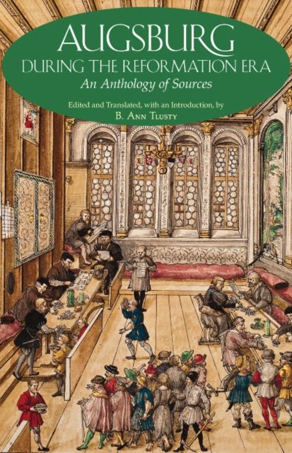 Produktbild: Augsburg During the Reformation Era
