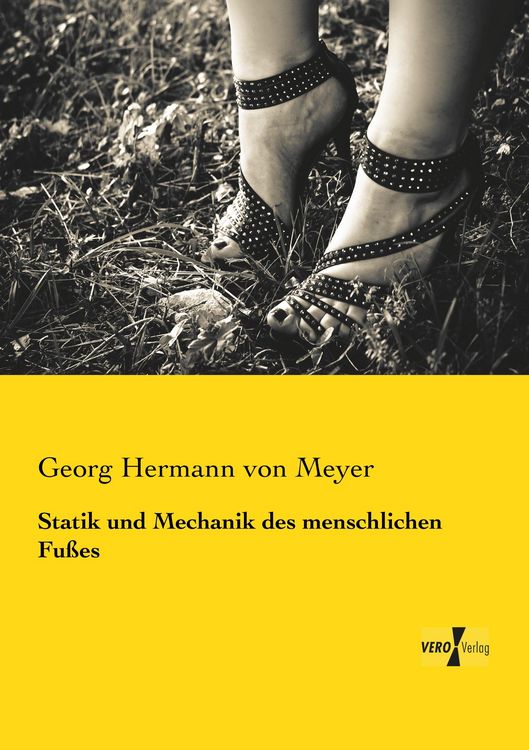 Produktbild: Statik und Mechanik des menschlichen Fu&szlig;es