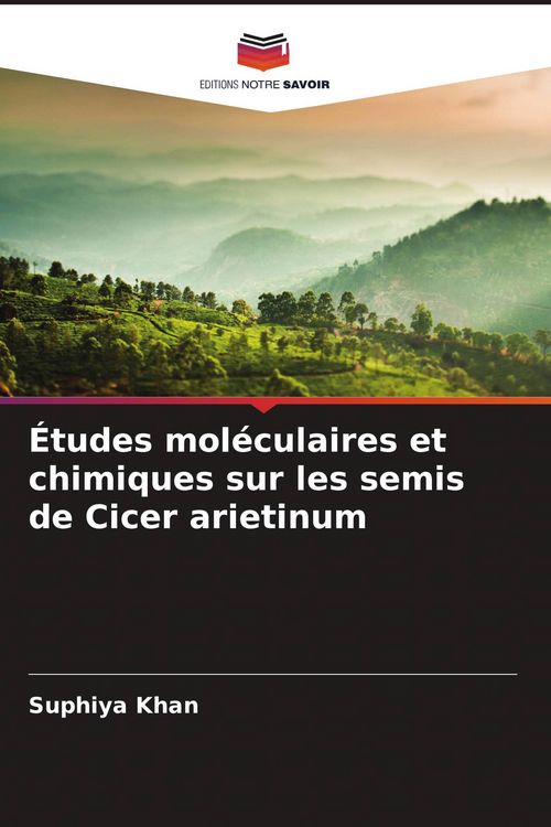 Produktbild: &Eacute;tudes mol&eacute;culaires et chimiques sur les semis de Cicer arietinum